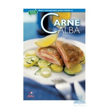 Secretele bucatariei : Carne alba