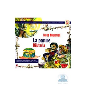 Bijuteria. La Parure - Guy De Maupassant 567236
