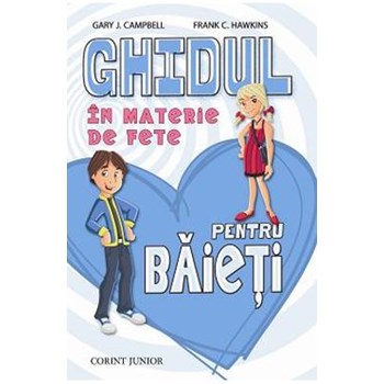 Ghidul in materie de fete pentru baieti