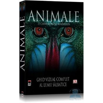 Animale - Ghid vizual complet al lumii salbatice - Dorling Kindersley