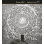 Gustave Doré Masterpieces of Art, Hardcover - Dan Malan