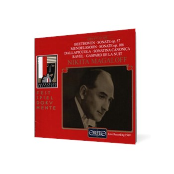 Nikita Magaloff - Beethoven • Dallapiccola • Mendelssohn • Ravel
