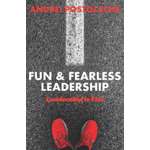 Fun & Fearless Leadership