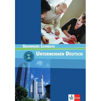 Unternehmen Deutsch 1. Lehrbuch (Edition Deutsch)