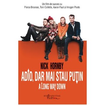 Adio, dar mai stau putin