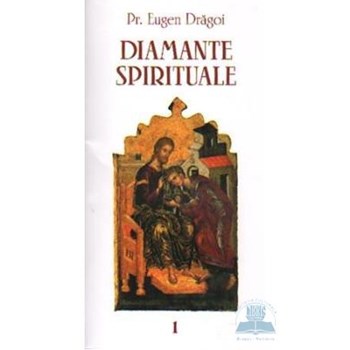 Diamante spirituale - Eugen Dragoi