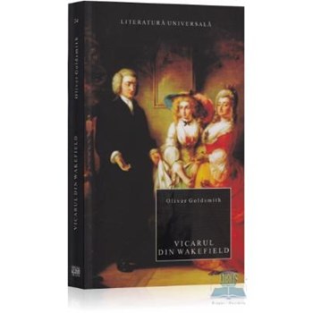 Vicarul din Wakefield - Oliver Goldsmith