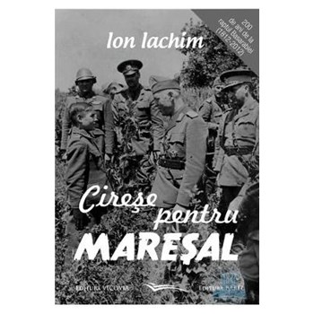 Cirese pentru maresal - Ion Iachim