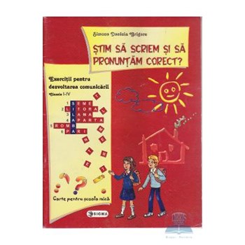 Stim sa scriem si sa pronuntam corect? - Simona Daniela Grigore