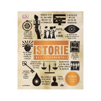 Istorie. Idei fundamentale