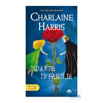 Moarte in familie - Charlaine Harris