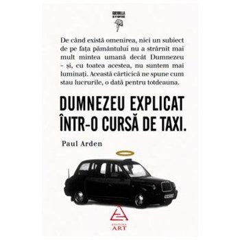 Dumnezeu explicat intr-o cursa de taxi (Colectia Guerrilla de pe noptiera)