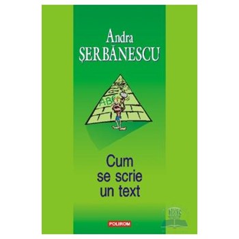 Cum se scrie un text