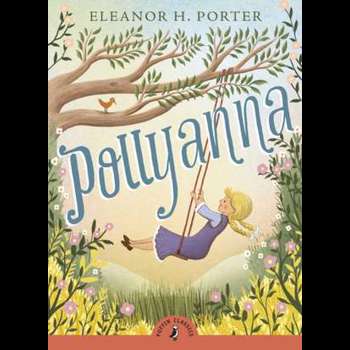 Pollyanna (Puffin Classics)