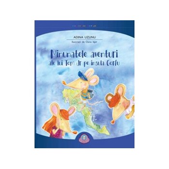 Minunatele aventuri ale lui Tom Jr pe insula Corfu
