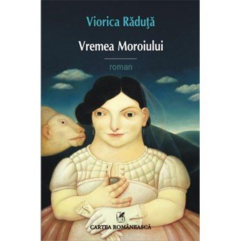 Vremea moroiului - Viorica Raduta