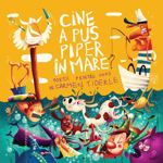 Cine a pus piper in mare? - Carmen Tiderle