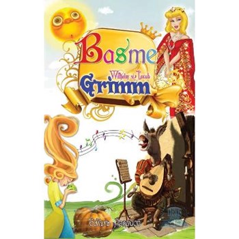 Basme - Fratii Grimm