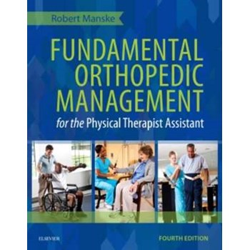 Fundamental Orthopedic Management for the Physical Therapist Assistant