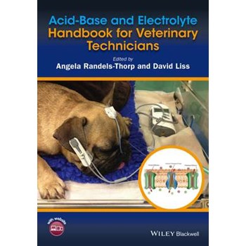 Acid–Base and Electrolyte Handbook for Veterinary Technicians