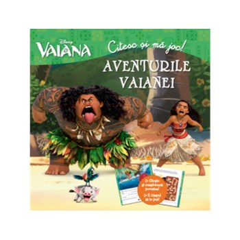 Citesc si ma joc. Aventurile Vaianei.