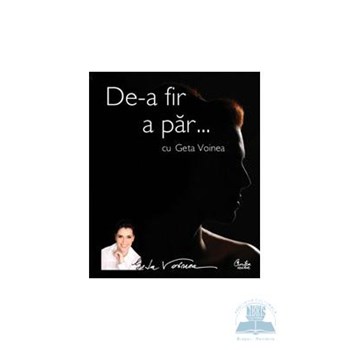 De-a fir a par... cu Geta Voinea - Geta Voinea