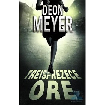 Treisprezece ore
