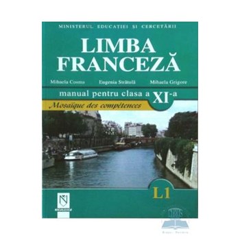 Franceza Cls 11 L1 - Mihaela Cosma, Eugenia Stratula