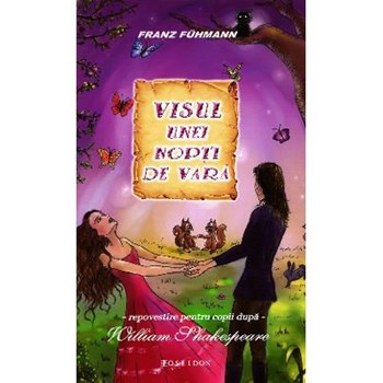 Visul unei nopti de vara - Franz Fuhmann