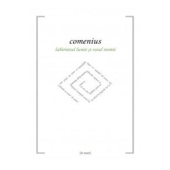 Labirintul lumii si raiul inimii - Comenius 978-606-587-133-5