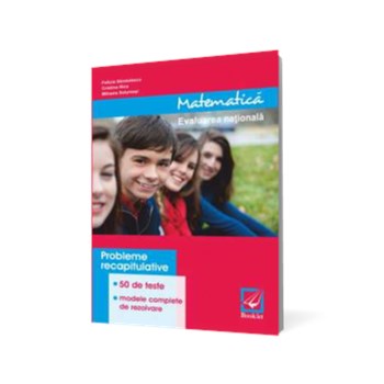 Matematica - Evaluarea nationala