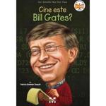 Cine este Bill Gates? - Patricia Brennan Demuth, editura Pandora