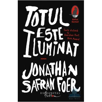 Totul este iluminat - Jonathan Safran Foer 973-689-188-5