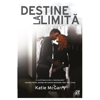 Destine la limită