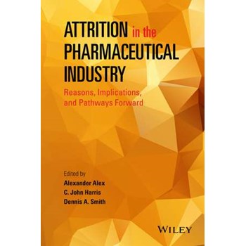 Attrition in the Pharmaceutical Industry: Reasons, Implications, and Pathways Forward