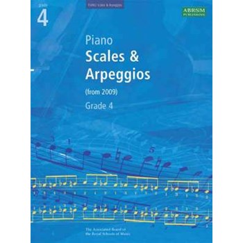 Piano Scales & Arpeggios, Grade 4 (Abrsm Scales & Arpeggios)