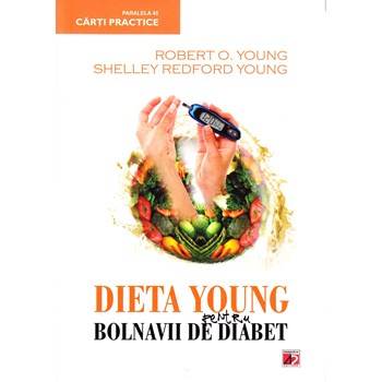 Dieta young pentru bolnavii de diabet - Robert O. Young, Shelley Redford Young