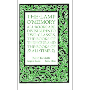 The Lamp of Memory (Penguin Great Ideas)