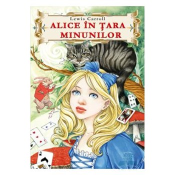 Alice in Tara Minunilor - Lewis Carroll