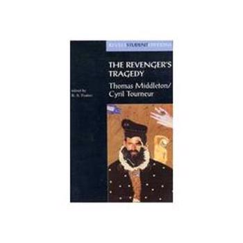 Revenger's Tragedy, editura Manchester University Press