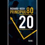 Principiul 80 20 - Richard Koch