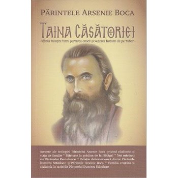 Taina casatoriei - Parintele Arsenie Boca 978-606-92780-9-3