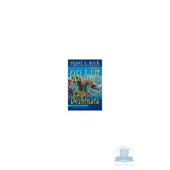Trilogia casa de lut - Volumul III - Casa dezbinata - Pearl S. Buck 973-150-037-9