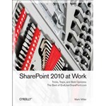 SharePoint 2010 at Work