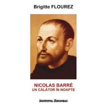 Nicolas Barre, Un calator in noapte - Brigitte Flourez
