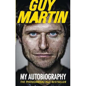 Guy Martin: My Autobiography (Virgin Books)