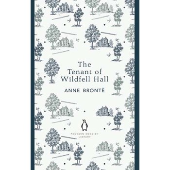 The Tenant of Wildfell Hall (The Penguin English Library)