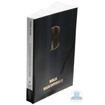 Biblia negociatorului - Marian Rujoiu 978-606-92825-4-0