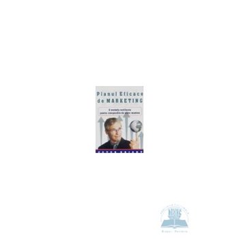 Planul eficace de marketing - Peter Knight