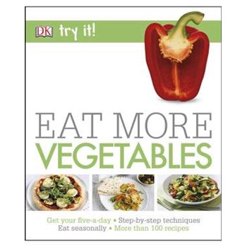 Eat More Vegetables (Try It!)